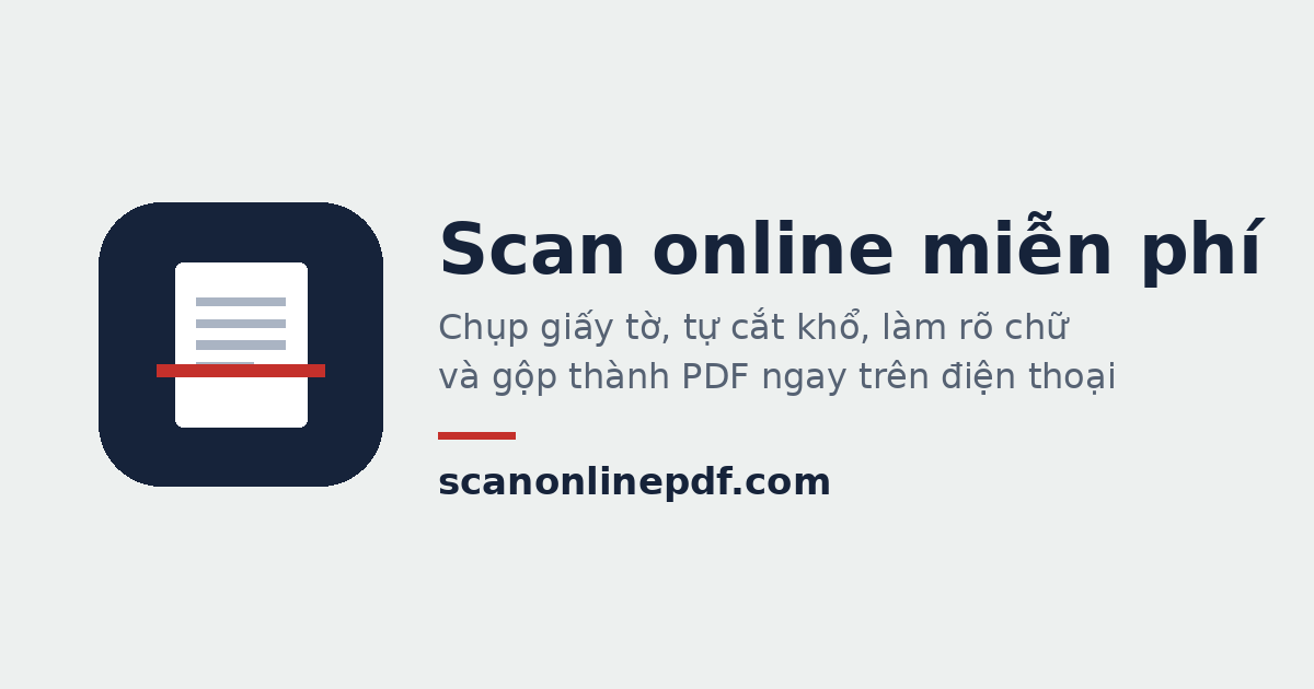 Scan online tài liệu, ảnh, CCCD thành PDF miễn phí