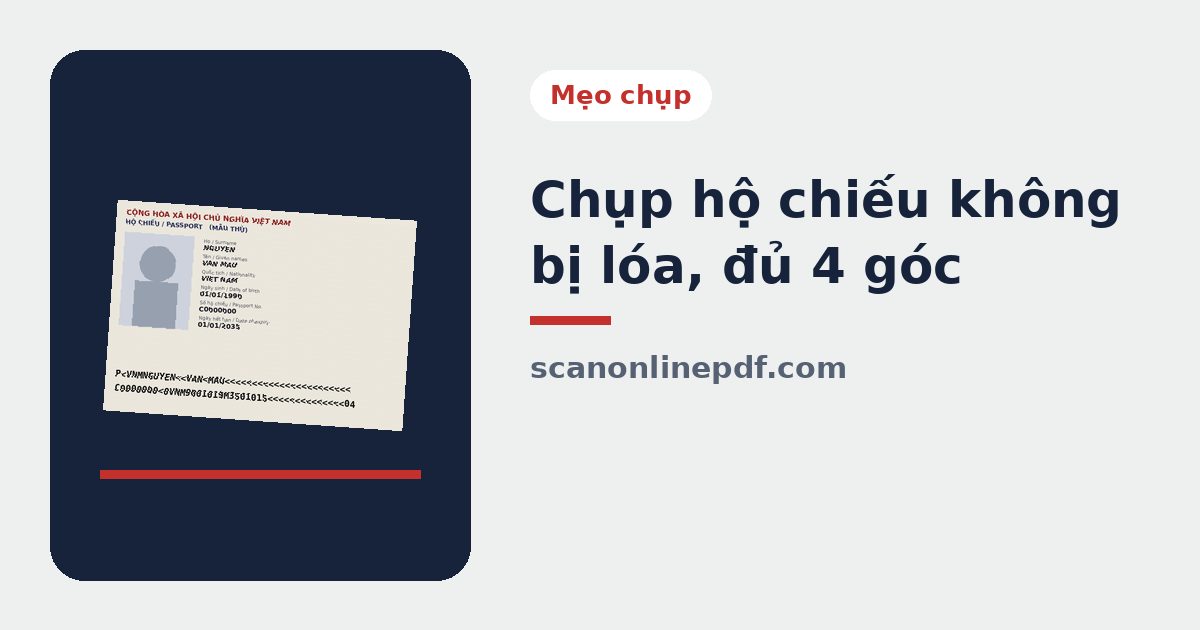 Chụp hộ chiếu không bị lóa