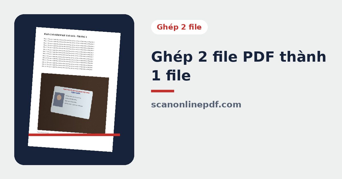 Ghép 2 file PDF thành 1