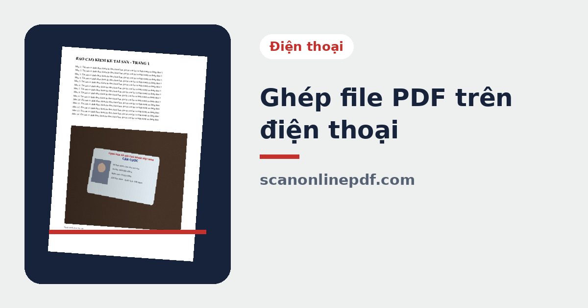 Ghép file PDF trên điện thoại