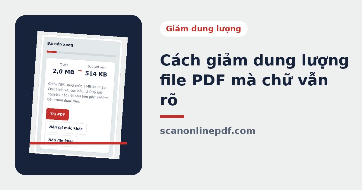 Giảm dung lượng file PDF mà chữ vẫn rõ