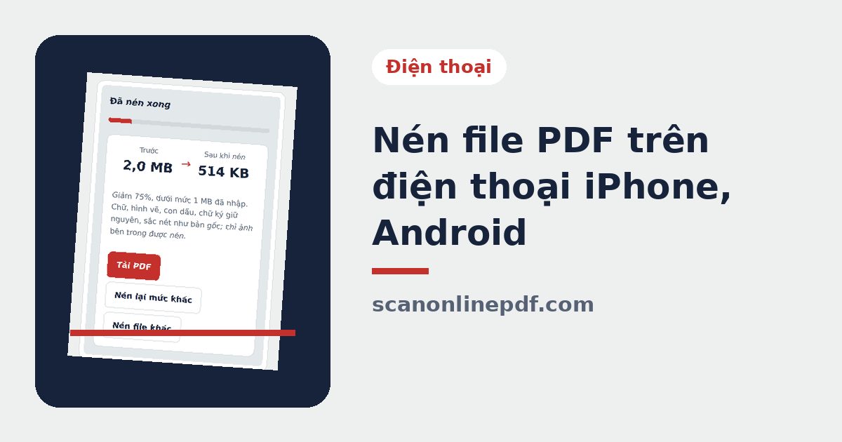 Nén file PDF trên điện thoại