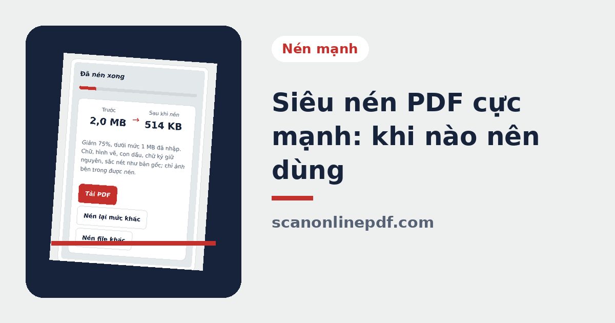Siêu nén PDF cực mạnh