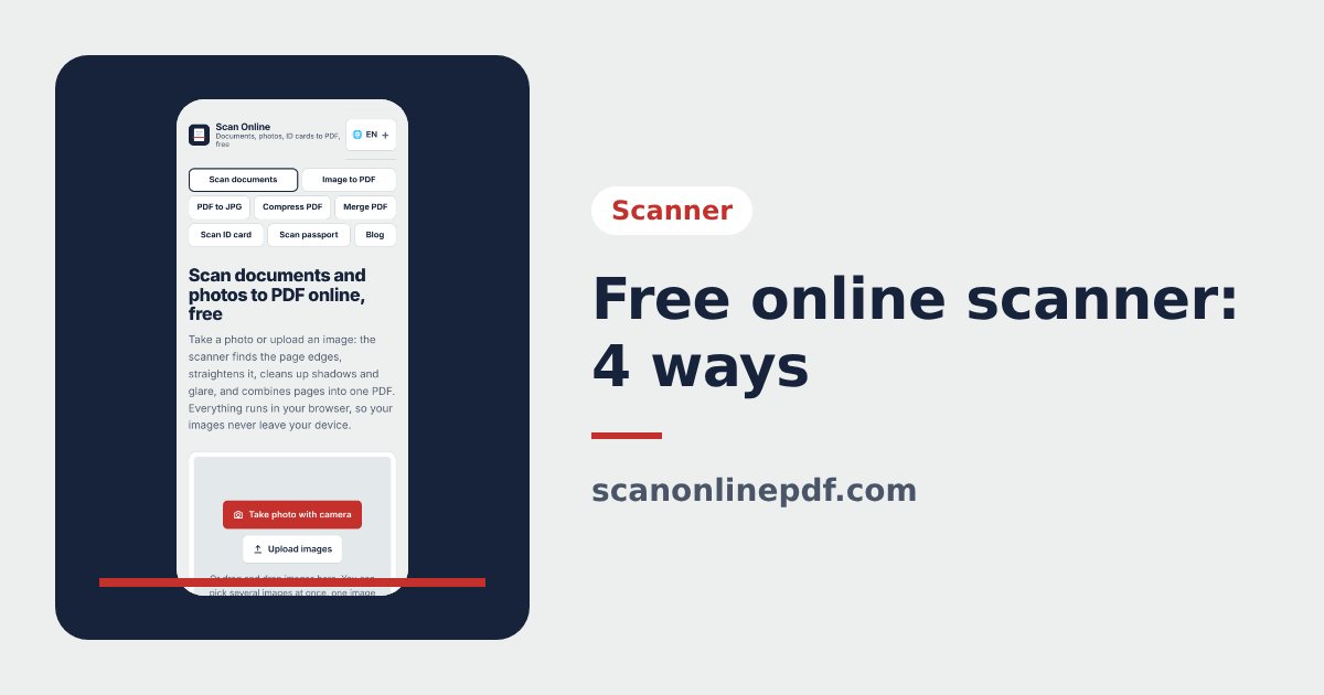 Free online scanner: 4 ways to scan documents