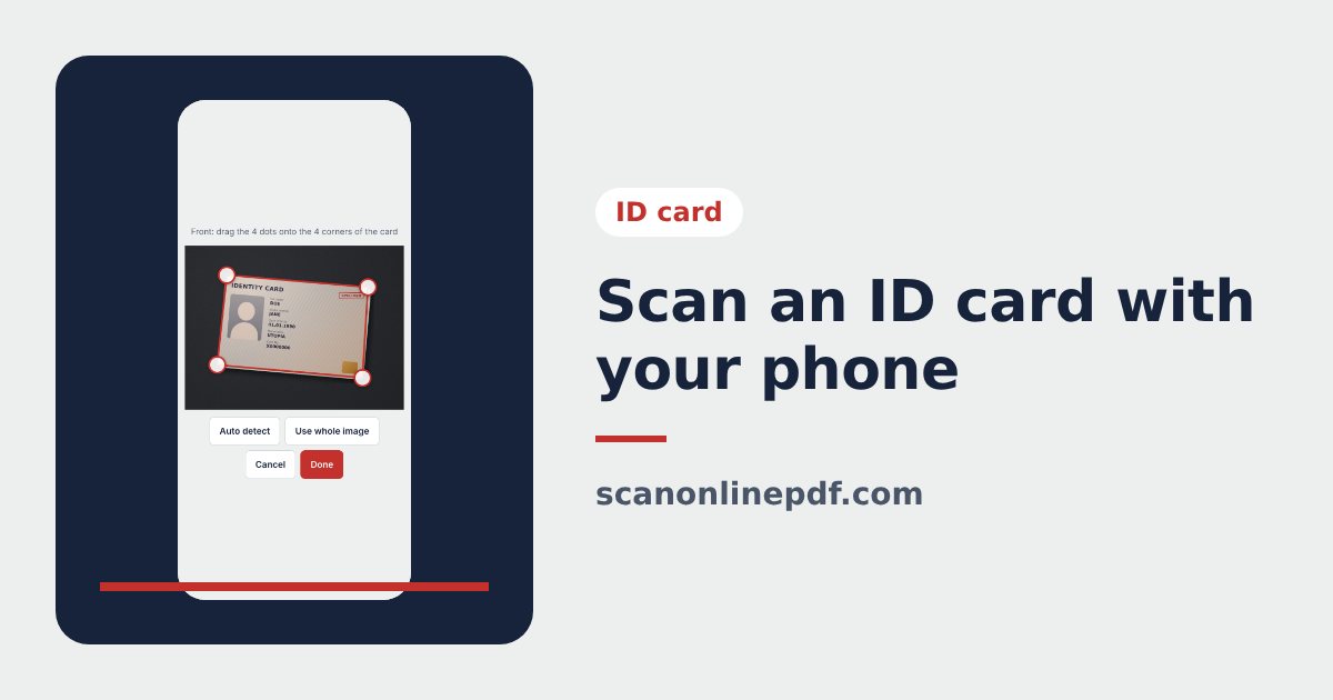 Scanning an ID card with a phone