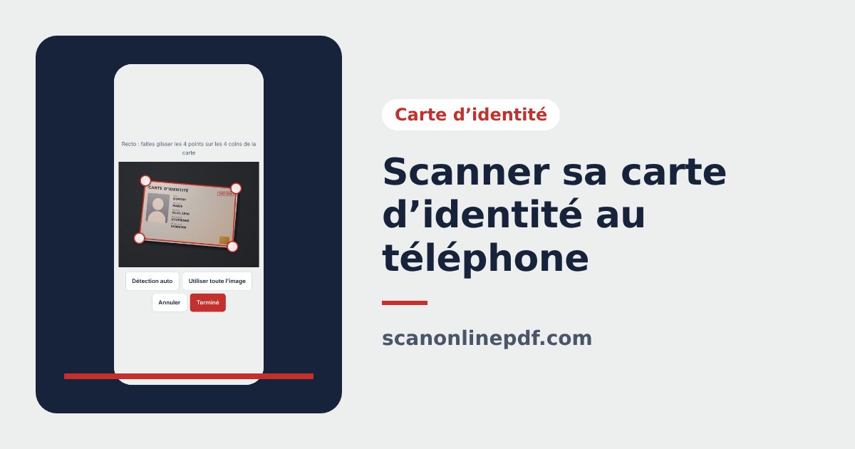 Scanner une carte d’identité avec un téléphone