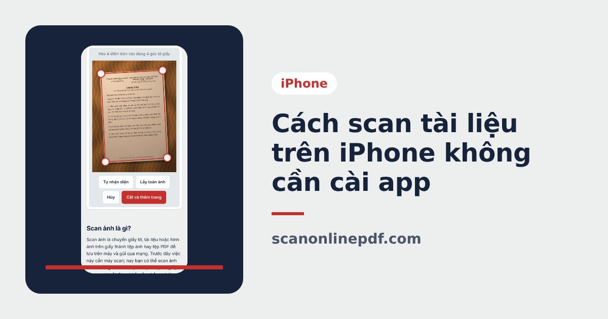 Cách scan tài liệu trên iPhone
