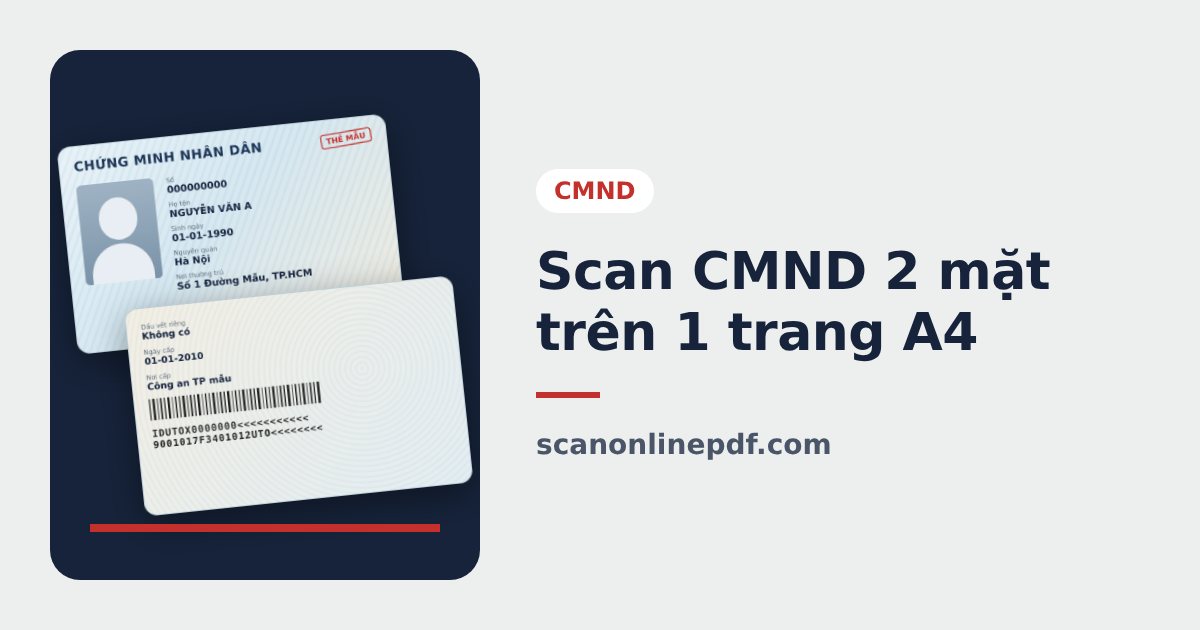Scan CMND 2 mặt trên 1 trang A4
