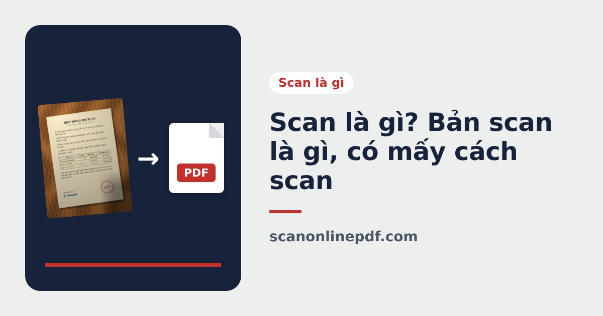 Scan là gì, bản scan là gì
