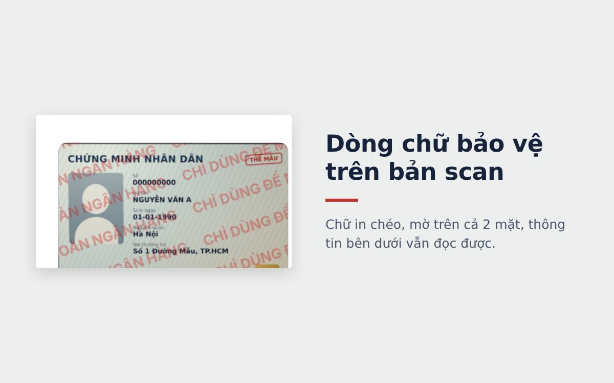 Dòng chữ bảo vệ in chéo trên bản scan CMND